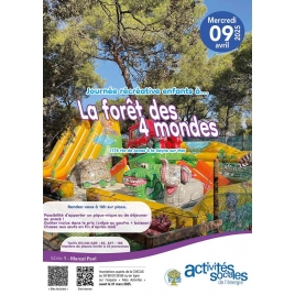 AVRIL : JOURNEE RECREATIVE "LA FORÊT DES 4 MONDES" et Chasse aux oeufs