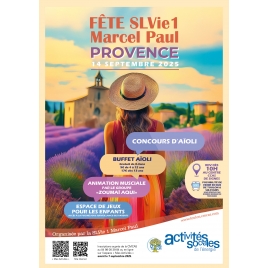 SEPTEMBRE : Fête SLVie 1 "Provence" | SLVIE 1
