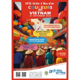 SEPEMBRE : Fête de la SLVIE 4 !!!!!!couleurs du Vietnam | SLVIE 4