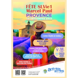 SEPTEMBRE : Fête SLVie 1 "Provence" | SLVIE 1