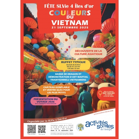 SEPEMBRE : Fête de la SLVIE 4 !!!!!!couleurs du Vietnam | SLVIE 4