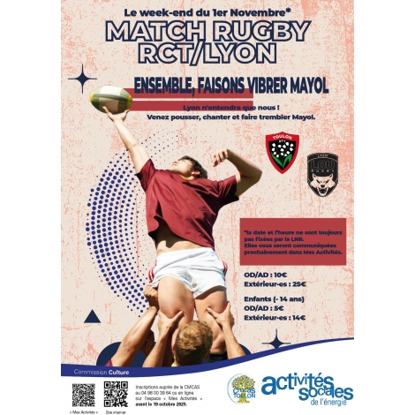 NOVEMBRE : MATCH RUGBY RCT/LYON | CC