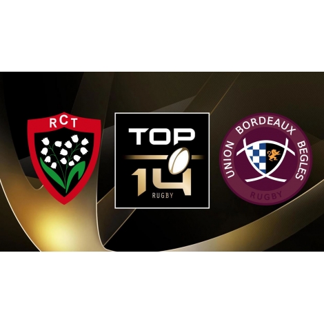 MAI : Match Rugby RCT/Bordeau Bègles | CC