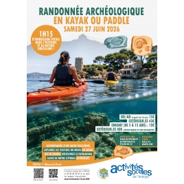 JUIN : Randonnée archéologique en Kayak & Paddle | SLVIE 1