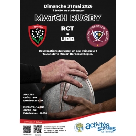 MAI : Match Rugby RCT/Bordeau Bègles | CC