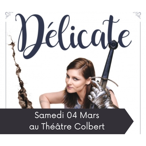 MARS : Théatre/ Florence Mendez " Délicate " | SLVIE 1